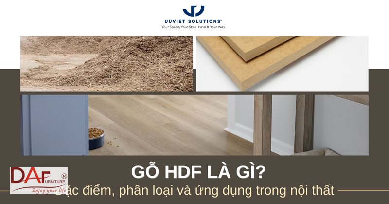 Gỗ MDF và HDF khác nhau thế nào - Cách kiểm tra khi nhận hàng
